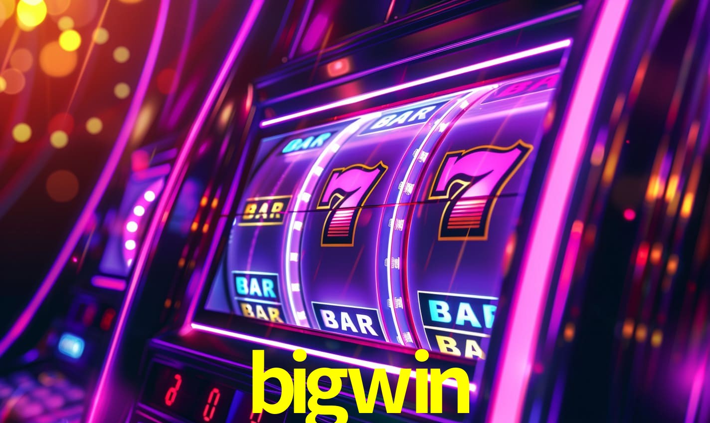 bigwin